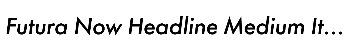 Futura Now Headline Medium Italic image